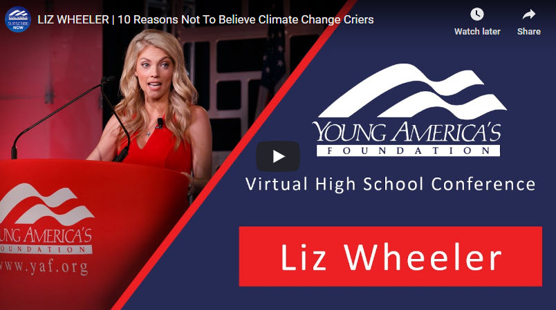 Liz Wheeler: 10 Reasons Not To Believe Climate Alarmists